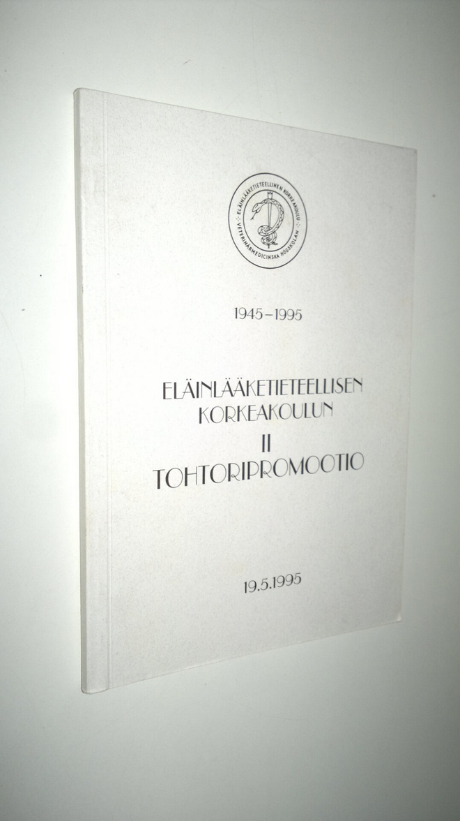 Eläinlääketieteellisen korkeakoulun II tohtoripromootio 1...