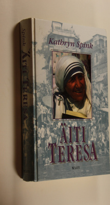 Kathryn Spink : Äiti Teresa
