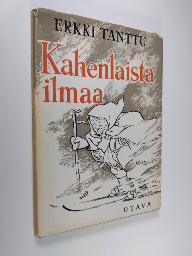 Erkki Tanttu : Kahenlaista ilmaa : kuvitettuja sananparsia