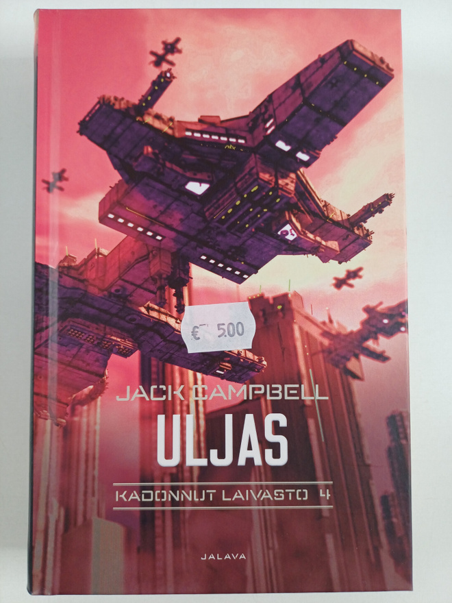 Jack Campbell : Kadonnut laivasto - Uljas