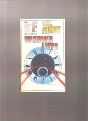 Asimov, Isaac: Ikuisuuden loppu, Ursa 1987, nid., K3