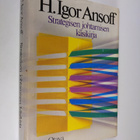 H. Igor Ansoff : Strategisen johtamisen käsikirja - pikkukuva 1