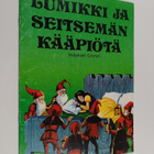 Grimm : Lumikki ja seitsemän kääpiötä - pikkukuva 1