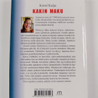 Kirsti Kaija : Kakin maku (signeerattu, tekijän omiste) - pikkukuva 2