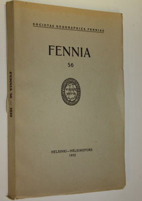 Esa Hyyppä : Fennia 56 : Die postglazialen Niveauverschie...