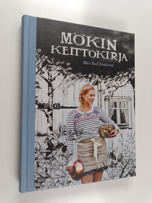 Meri-Tuuli Lindström : Mökin keittokirja