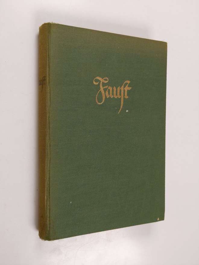 Johann Wolfgang von Goethe : Faust - Eine Tragödie