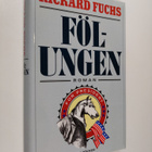 Rickard Fuchs : Fölungen - pikkukuva 1