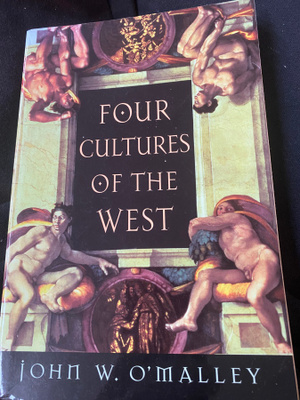 John W. O’Malley: Four Cultures of the West
