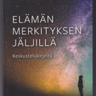 Juha Pihkala: Elämän merkityksen jäljillä - pikkukuva 1