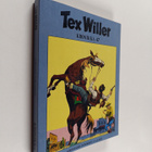 Gianluigi Bonelli : Tex Willer Kronikka 47 - Lynkkaajat -... - pikkukuva 1