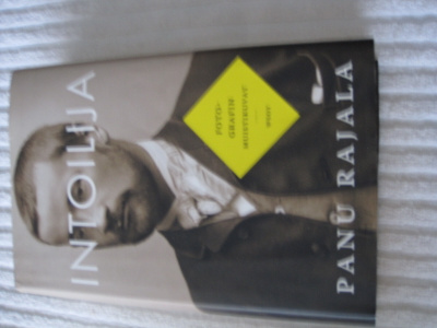 Panu Rajala INTOILIJA - FOTOGRAFIN MUISTIKUVAT