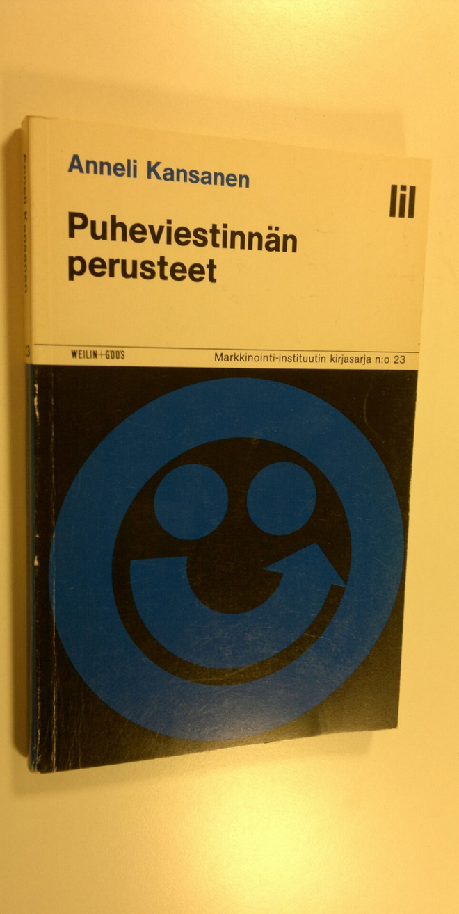 Anneli Kansanen : Puheviestinnän perusteet