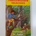 Patricia M. St. John : Tanglewoodin salaisuus - pikkukuva 3