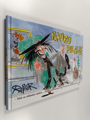 Raimo Riihimäki : Nauru pilalle