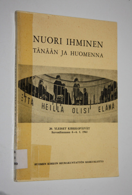Nuori ihminen tänään ja huomenna : 20 yleiset kirkkopäivä...