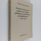 Ilkka Hakalehto : Suomen kommunistinen puolue ja sen vaik... - pikkukuva 1