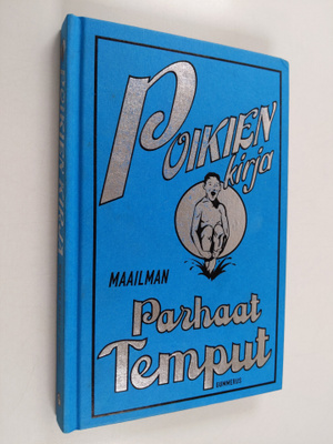 Dominique Enright : Poikien kirja : maailman parhaat temput