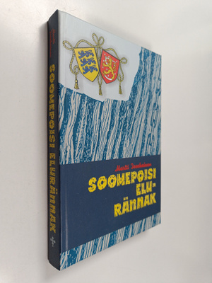 Martti Issakainen : Soomepoisi elurännak