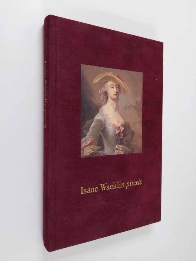 Jouni Kuurne ym. : Isaac Wacklin pinxit
