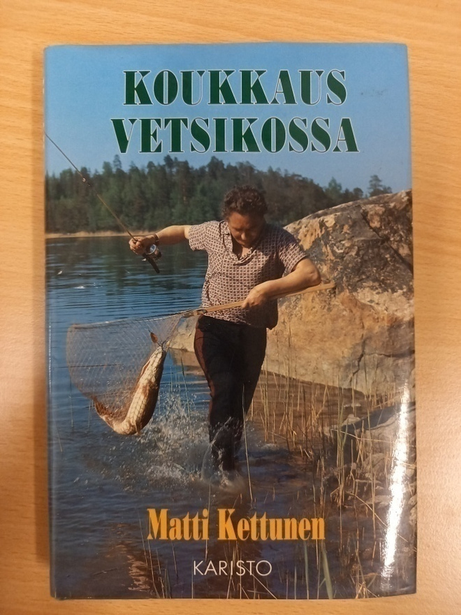 Matti Kettunen: Koukkaus vetsikossa, 1.p, nimmarilla