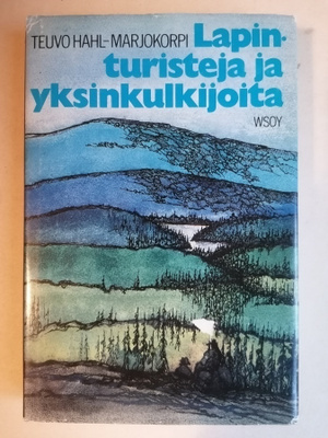 Lapin turisteja ja yksinkulkijoita