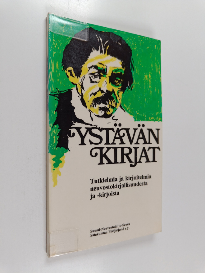 Ystävän kirjat : tutkielmia ja kirjoitelmia neuvostokirja...