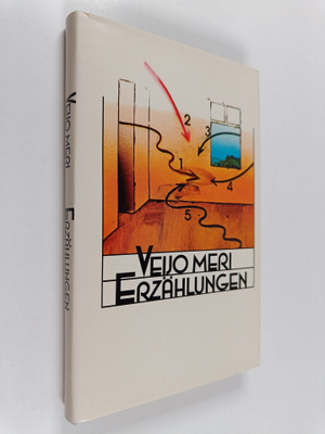 Veijo Meri : Erzählungen