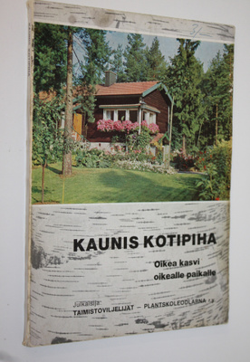 Stig ym. (toim.) Palmgren : Kaunis kotipiha : Oikea kasvi...