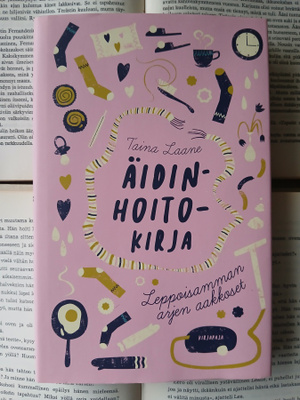 Taina Laane - Äidinhoitokirja (sid.)