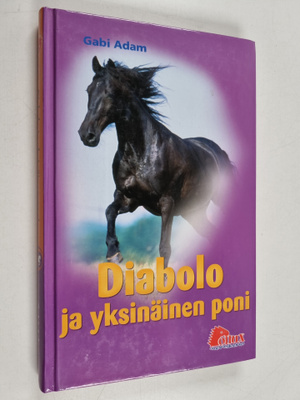 Gabi Adam : Diabolo ja yksinäinen poni