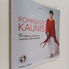 Habibe Acikgoz : Rohkeasti kaunis : 15 helppoa ja pukevaa... - pikkukuva 1