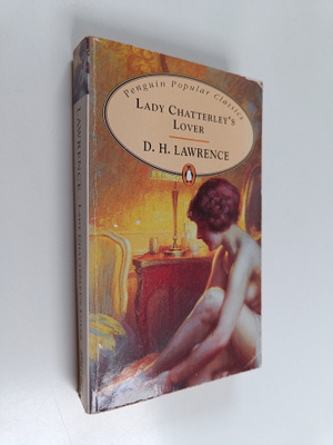D. H. Lawrence : Lady Chatterly`s lover