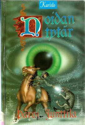 Päivi Junttila <> NOIDAN TYTÄR