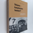 Hannu Kilpeläinen : Valamo - karjalaisten luostari : luos... - pikkukuva 1