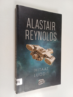 Alastair Reynolds : Hitaat luodit
