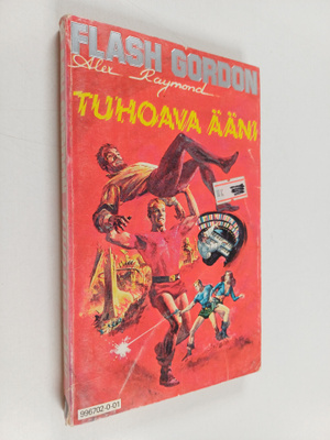 Alex Raymond : Flash Gordon : Tuhoava ääni