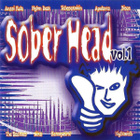 Kokoelma • Sober Head Vol.1 CD - pikkukuva 1