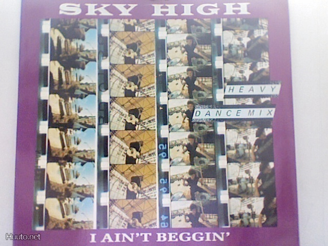 SKY HIGH :: I AIN'T BEGGIN' :: VINYYLI MAXI 12"      1985