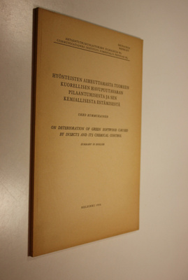 Ukko Rummukainen : Hyönteisten aiheuttamasta tuoreen kuor...