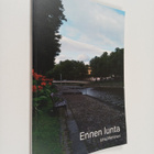 Juha Miettinen : Ennen lunta (signeerattu, tekijän omiste) - pikkukuva 1