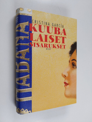 Cristina Garcia : Kuubalaiset sisarukset