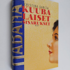 Cristina Garcia : Kuubalaiset sisarukset - pikkukuva 1