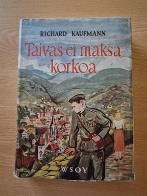 Richard Kaufmann - Taivas ei maksa korkoa