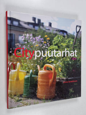 Lena Israelsson : Citypuutarhat