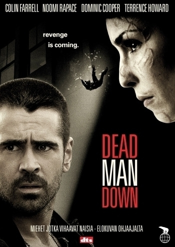 dead man down	(275)	k	-FI-	suomik.	DVD		colin farrell	2013