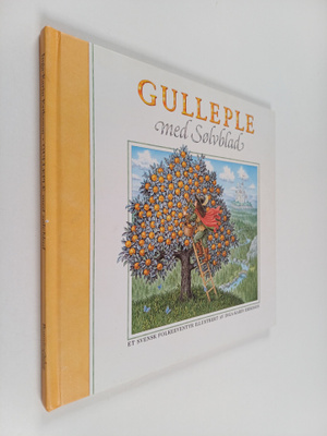 Inga-Karin Eriksson ym. : Gulleple med solvblad - et sven...