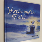 Michaela Morgan : Ystävyyden talvi - pikkukuva 1