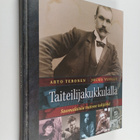 Arto Teronen ym. : Taiteilijakukkulalla : suomalaisia tai... - pikkukuva 1