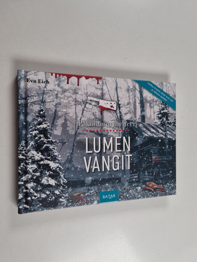 Eva Eich : Pakohuonemysteeri: Lumen vangit